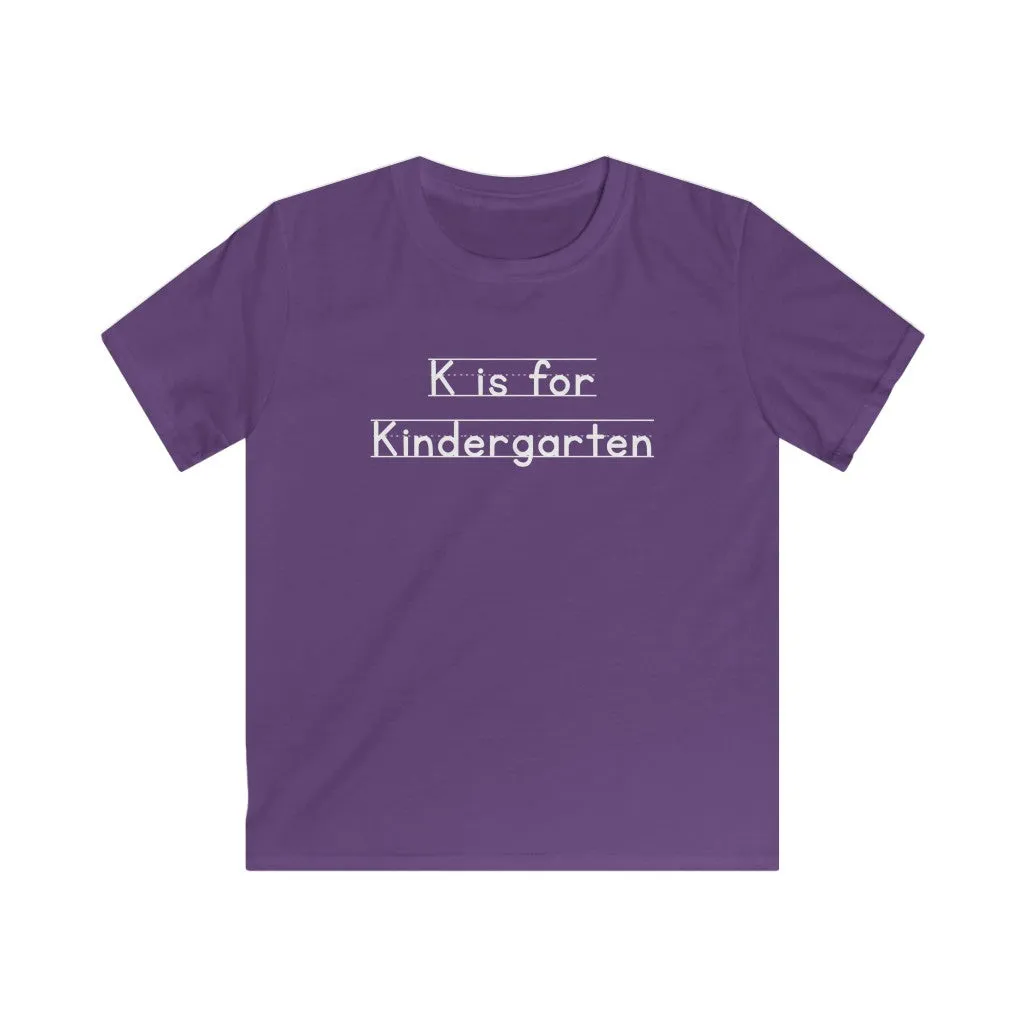 K is for Kindergarten Shirt for Kids | 1st Day of School Shirt