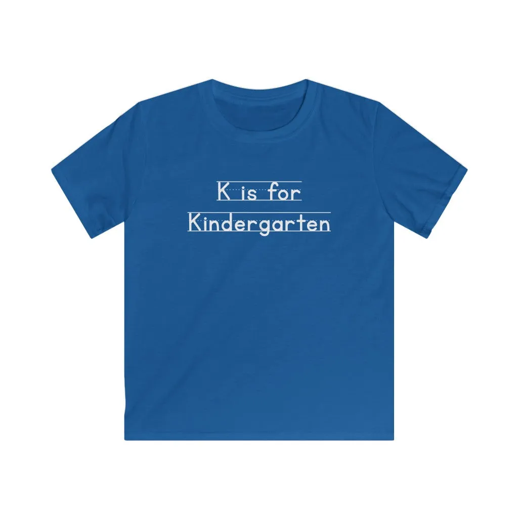 K is for Kindergarten Shirt for Kids | 1st Day of School Shirt